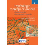 Psychologia rozwoju człowieka. Tom 2. Charakterystyka okresów życia człowieka - 64727600100ks[2].jpg